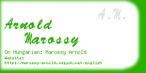 arnold marossy business card